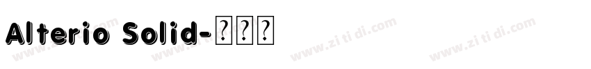 Alterio Solid字体转换
